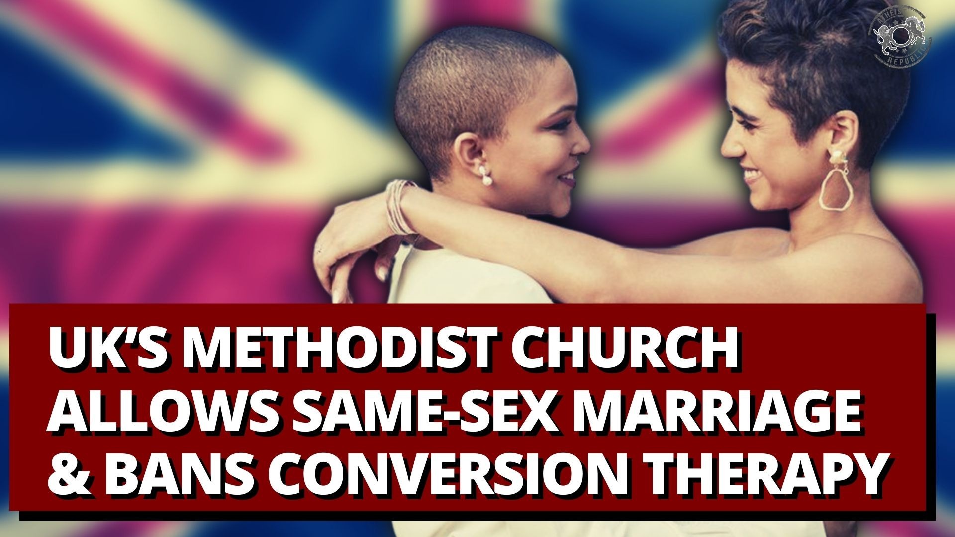 Uk S Methodist Church Allows Same Sex Marriage And Bans Conversion Therapy